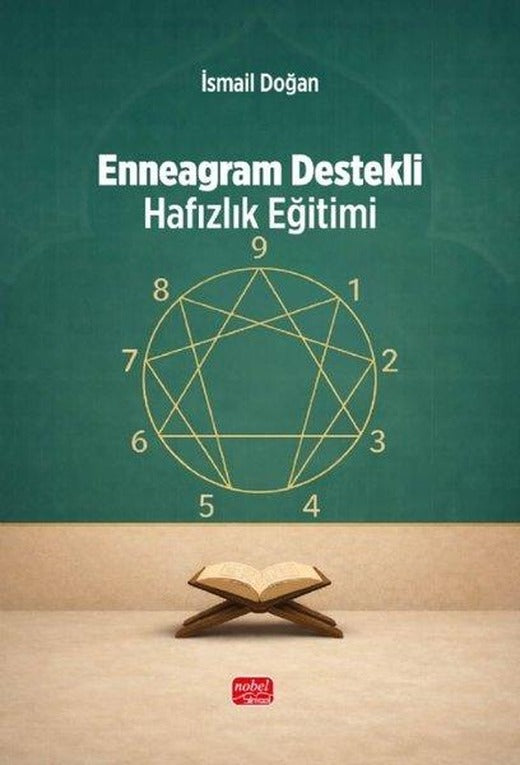 Enneagram Destekli Hafızlık Eğitimi | Nobel Bilimsel Eserler (İnce Kapak)