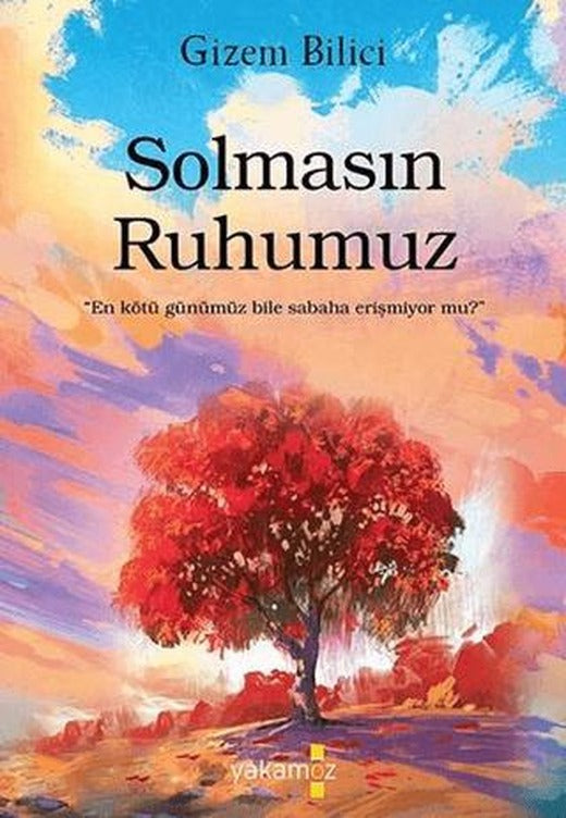 Solmasın Ruhumuz