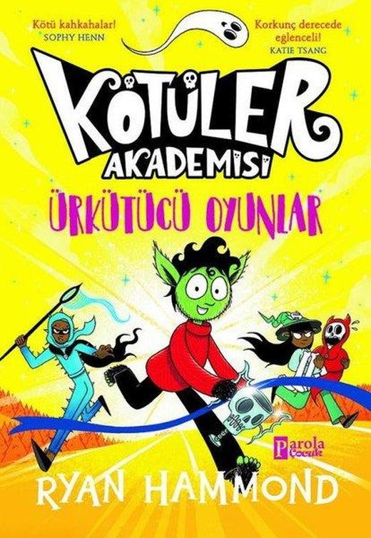 Kötüler Akademisi - Ürkütücü Oyunlar | Parola Çocuk (İnce Kapak)