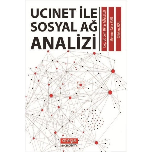 Ucinet ile Sosyal Ağ Analizi