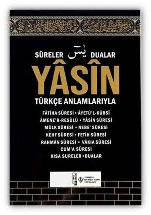 Yasin-Sureler Dualar Türkçe Anlamlarıyla - Kabe Desenli Orta Boy | Türkiye Diyanet Vakfı Yayınları (İnce Kapak)