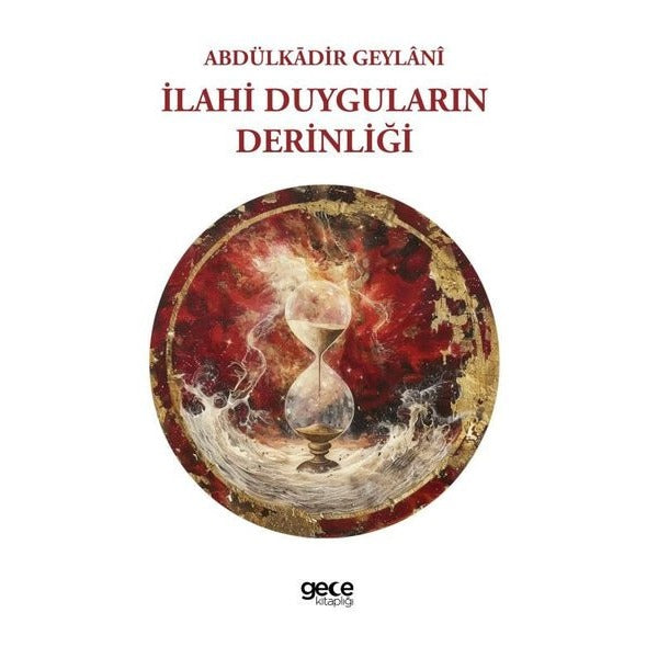 İlahi Duyguların Derinliği | Gece Kitaplığı (İnce Kapak)