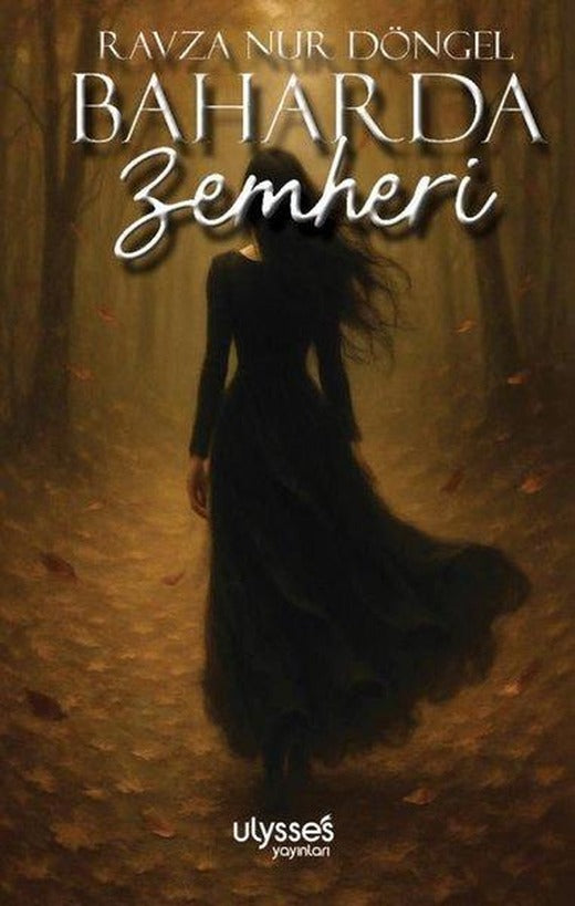 Baharda Zemheri | Ulysses Yayınları (İnce Kapak)