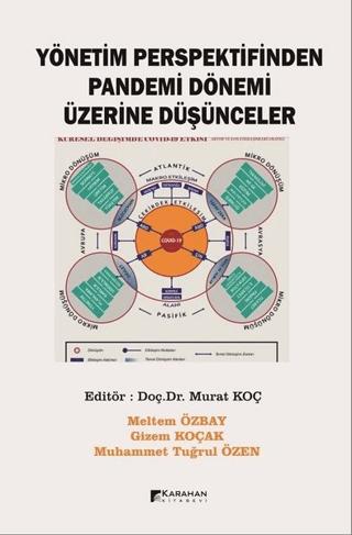 Yönetim Perspektifinden Pandemi Dönemi Üzerine Düşünceler