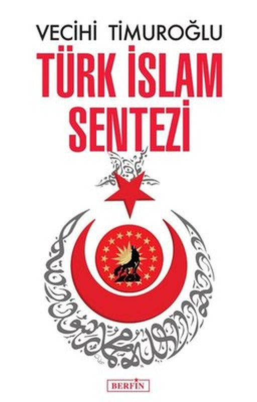 Türk İslam Sentezi | Berfin Yayınları