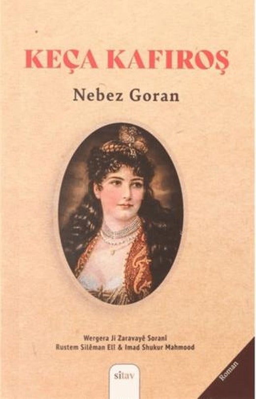 Keça Kafiroş | Sitav Yayınevi (Ciltsiz)