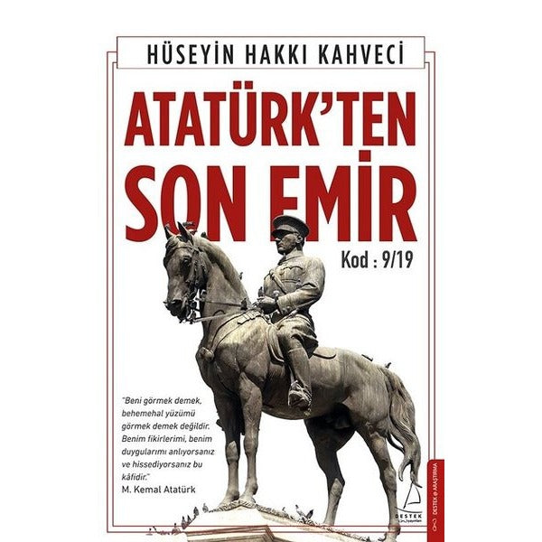 Atatürk'ten Son Emir | Destek Yayınları (İnce Kapak)