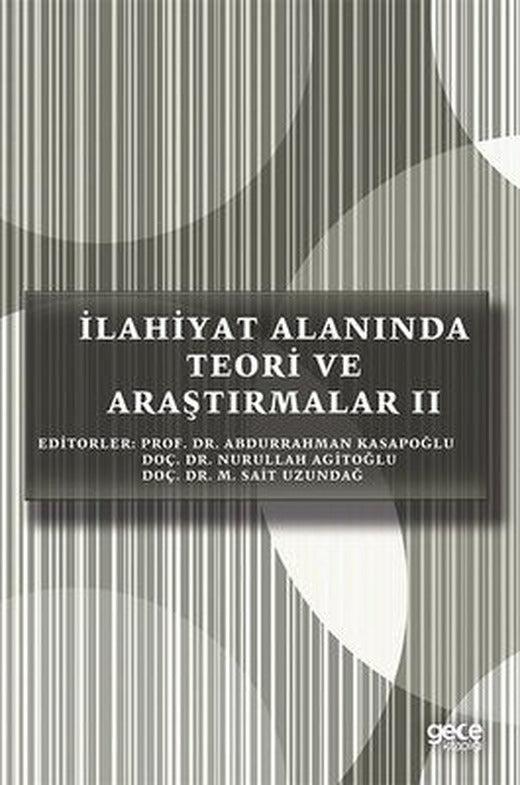 İlahiyat Alanında Teori ve Araştırmalar 2 | Gece Kitaplığı