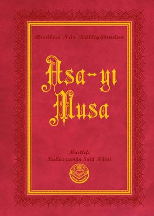 Asa-yı Musa (Büyük Boy) | Tenvir Neşriyat (Ciltli)