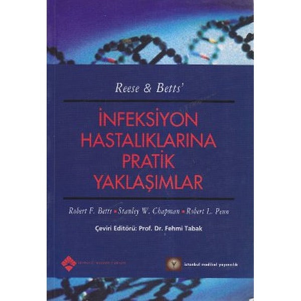 İnfeksiyon Hastalıklarına Pratik Yaklaşımlar | İstanbul Tıp Kitabevi (Ciltsiz)
