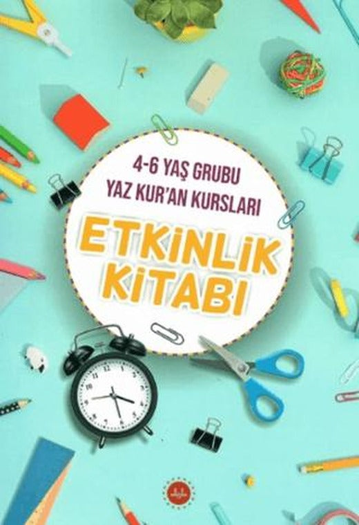 4-6 Yaş Grubu Yaz Kur'an Kursları Etkinlik Kitabı | Diyanet İşleri Başkanlığı (Ciltsiz)