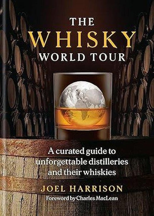 The Whisky World Tour | Octopus Publishing Group (Ciltli)