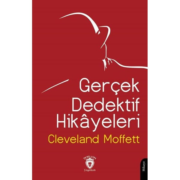 Gerçek Dedektif Hikayeleri | Dorlion Yayınları (Ciltsiz)