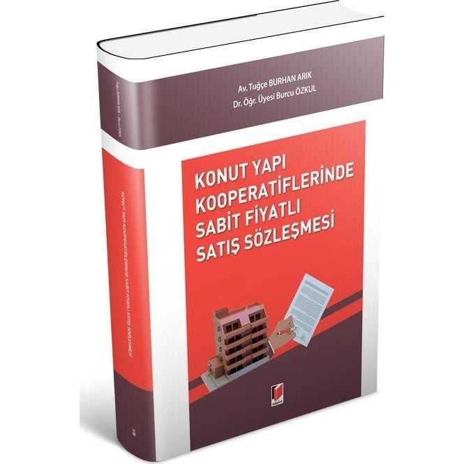 Konut Yapı Kooperatiflerinde Sabit Fiyatlı Satış Sözleşmesi