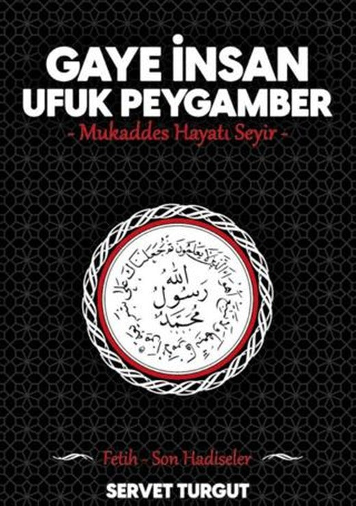 Gaye İnsan Ufuk Peygamber 4. Cilt