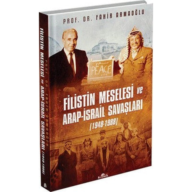 Filistin Meselesi ve Arap-İsrail Savaşları | Kronik Kitap