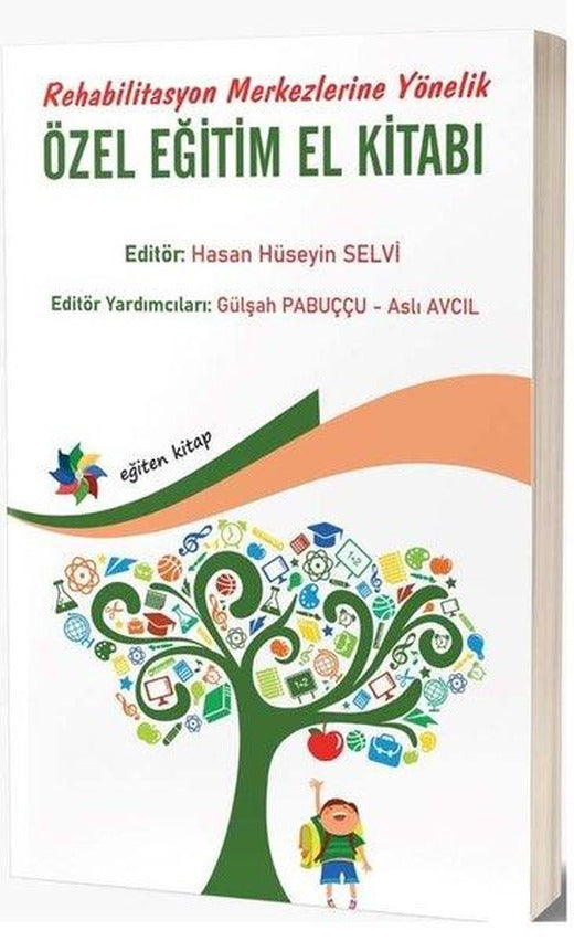 Rehabilitasyon Merkezlerine Yönelik Özel Eğitim El Kitabı | Eğiten Kitap (İnce Kapak)