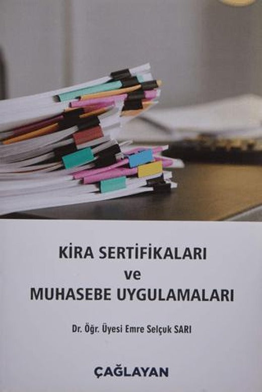 Kira Sertifikaları ve Muhasebe Uygulamaları