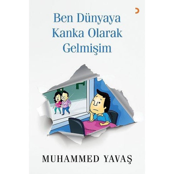 Ben Dünyaya Kanka Olarak Gelmişim