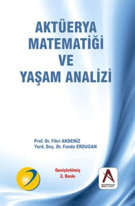 Aktüerya Matematiği ve Yaşam Analizi | Adana Nobel Kitabevi (Ciltsiz)