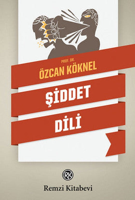 Şiddet Dili | Remzi Kitabevi