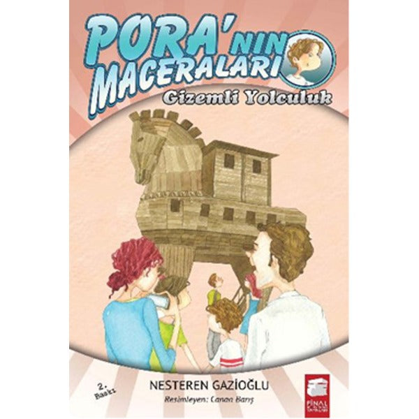 Pora'nın Maceraları Gizemli Yolculuk | Final Kültür Sanat Yayınları