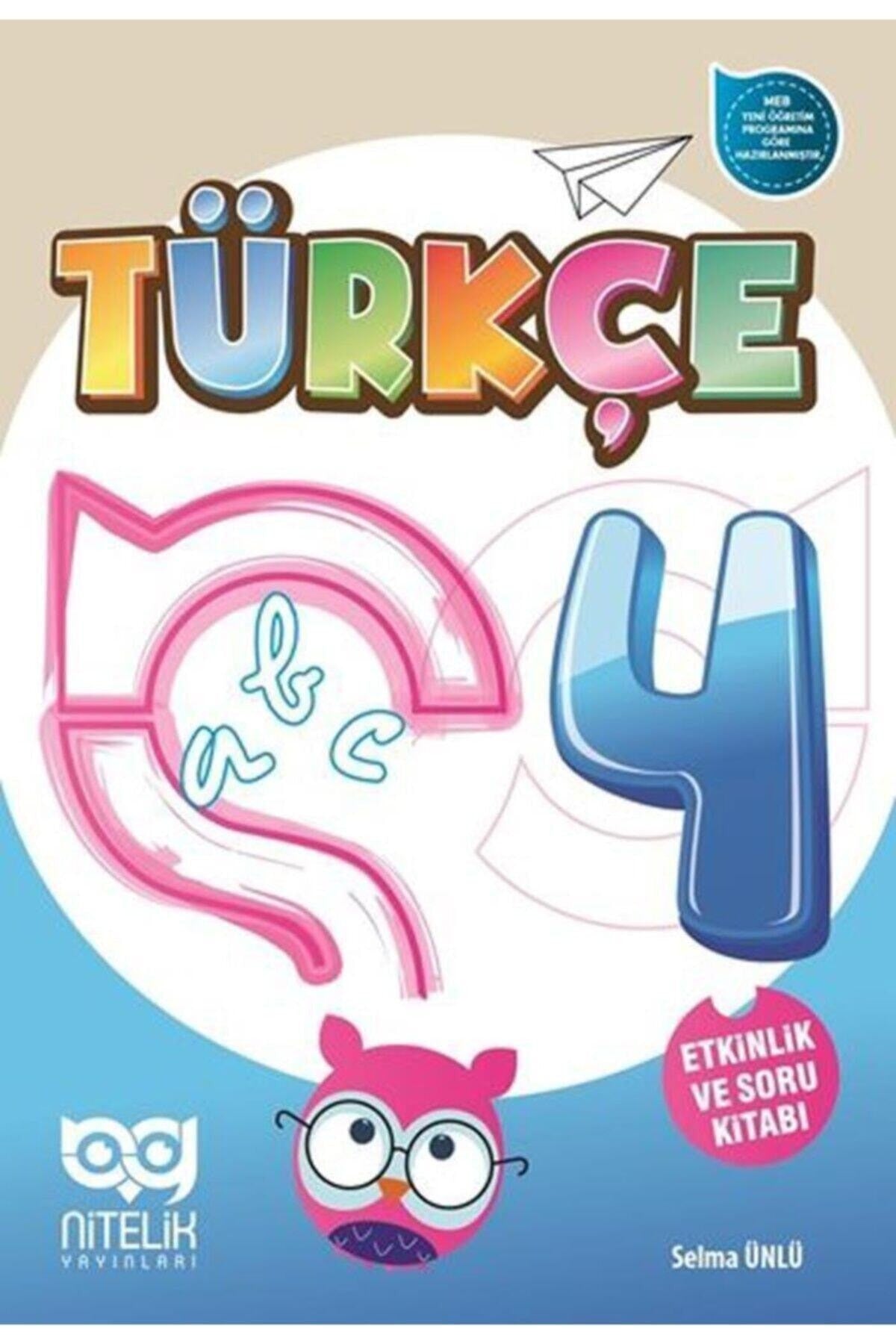 4. Sınıf Türkçe Etkinlik ve Soru Kitabı | Nitelik Yayınları (İnce Kapak)