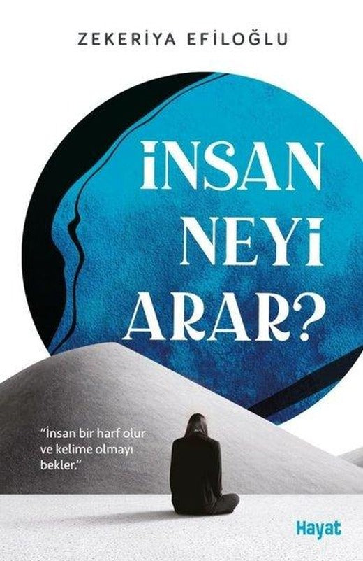 İnsan Neyi Arar? | Hayat Yayıncılık (İnce Kapak)