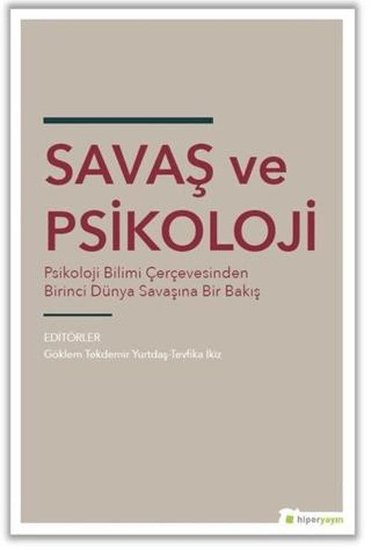 Savaş ve Psikoloji | Hiperlink Yayınları (Ciltsiz)