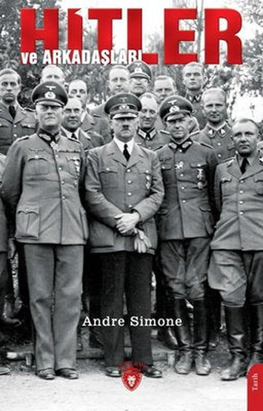 Hitler ve Arkadaşları | Dorlion Yayınevi