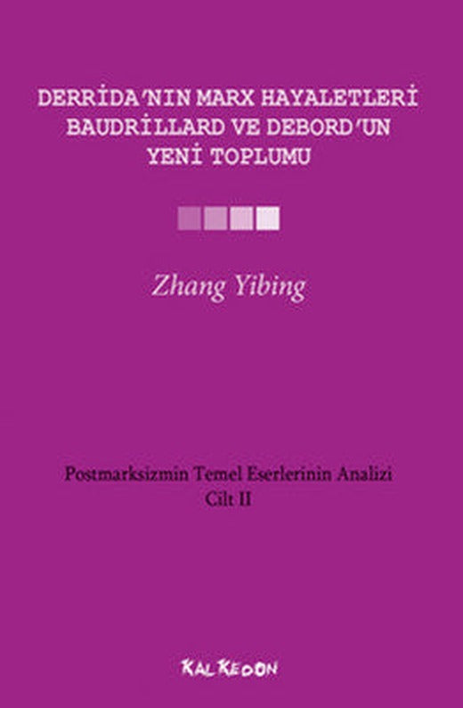 Derrida'nın Marx Hayaletleri Baudrillard ve Debord'un Yeni Toplumu | Kalkedon