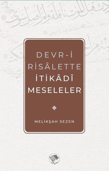 Devr-i Risalette İtikadi Meseleler | Şamil Yayıncılık (İnce Kapak) - Resim 1