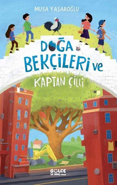 Doğa Bekçileri ve Kaptan Çilli | Gülce Çocuk (İnce Kapak) - Resim 1