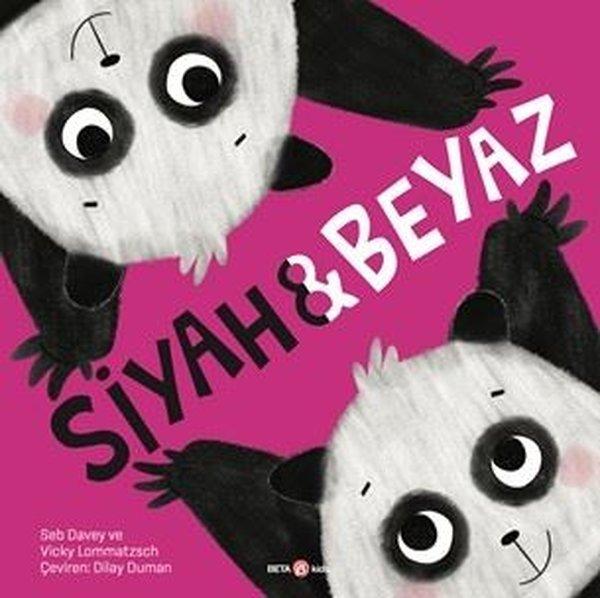 Siyah ve Beyaz | Beta Kids (İnce Kapak) - Resim 1