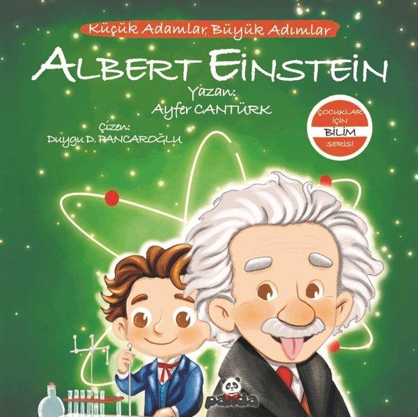 Albert Einstein: Küçük Adamlar Büyük Adımlar Çocuklar İçin Bilim Serisi | Panda (İnce Kapak) - Resim 1