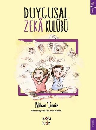 Duygusal Zeka Kulübü | Sola Kidz (Ciltsiz) - Resim 1