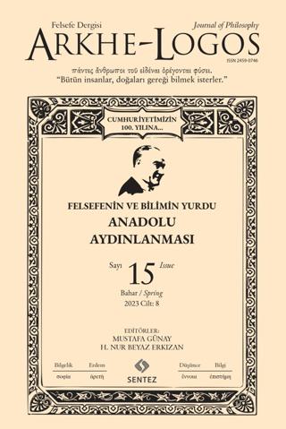 Arkhe - Logos Dergisi Sayı: 15 Bahar 2023 | Arkhe - Logos Dergisi (Ciltsiz) - Resim 1