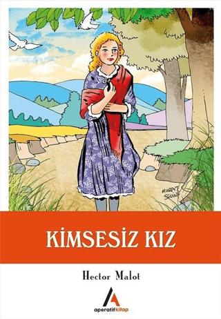 Kimsesiz Kız | Aperatif Kitap Yayınları (Ciltsiz) - Resim 1
