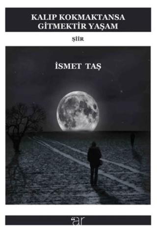 Kalıp Kokmaktansa Gitmektir Yaşam