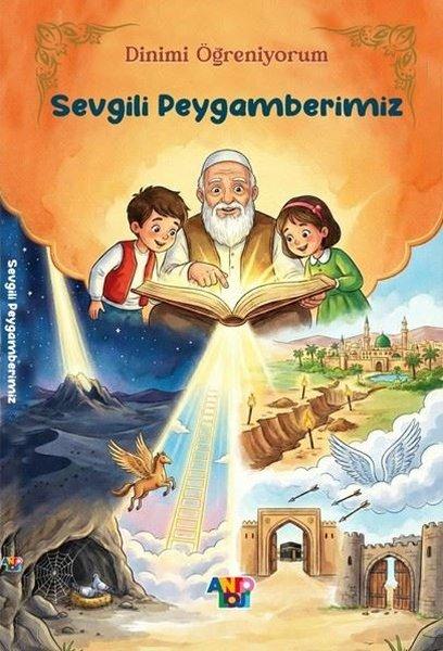 Sevgili Peygamberimiz - Dinimi Öğreniyorum 4. Kitap | Antoloji Yayınları (İnce Kapak) - Resim 1