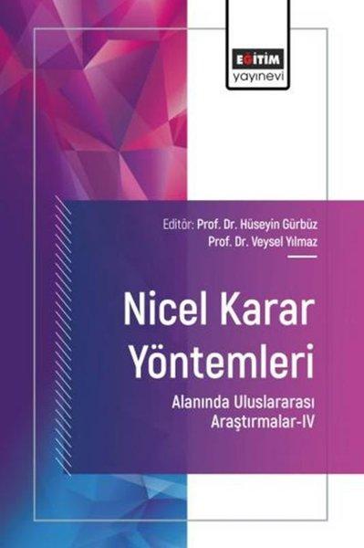 Nicel Karar Yöntemleri Alanında Uluslararası Araştırmalar 4 | Eğitim Yayınevi (İnce Kapak) - Resim 1