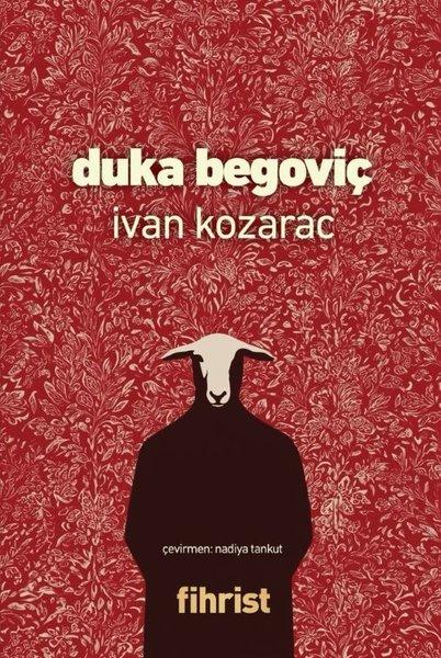 Duka Begoviç | Fihrist (İnce Kapak) - Resim 1