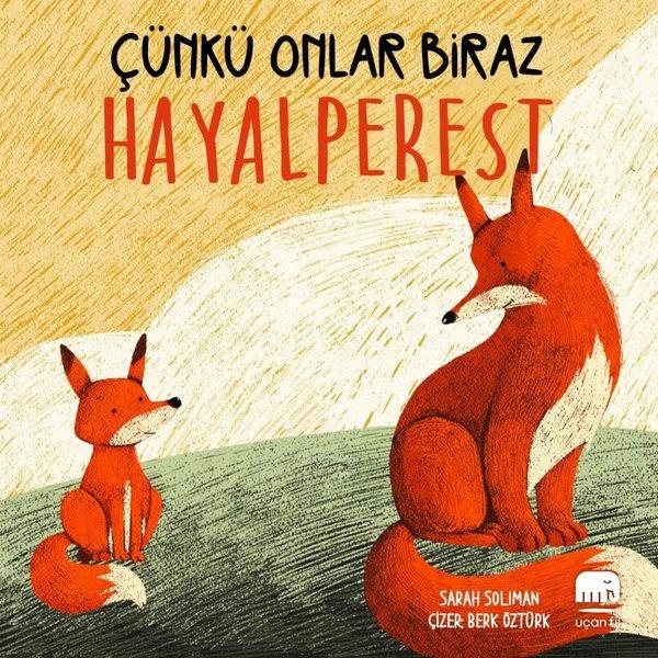 Çünkü Onlar Biraz - Hayalperest | Uçan Fil (Ciltli) - Resim 1