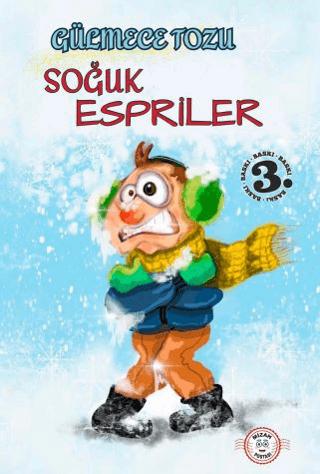 Gülmece Tozu - Soğuk Espriler