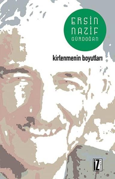 Kirlenmenin Boyutları | İz Yayıncılık (İnce Kapak) - Resim 1