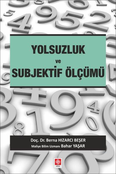 Yolsuzluk ve Subjektif Ölçümü | Ekin Basım Yayın (İnce Kapak) - Resim 1