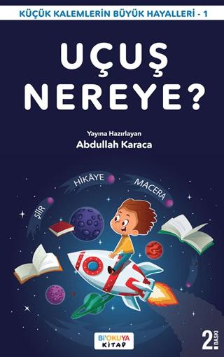 Uçuş Nereye | Bi'okuya Kitap (Ciltsiz) - Resim 1