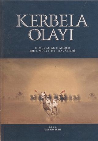 Kerbela Olayı | Ocak Yayıncılık (Ciltli) - Resim 1