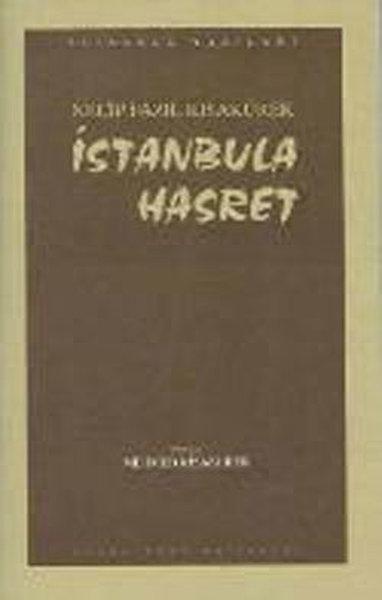 İstanbula Hasret-Necip Fazıl Kısakürek | Büyük Doğu Yayınları (İnce Kapak) - Resim 1