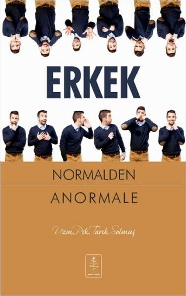 Erkek Normalden Anormale | Nobel Yaşam (İnce Kapak) - Resim 1